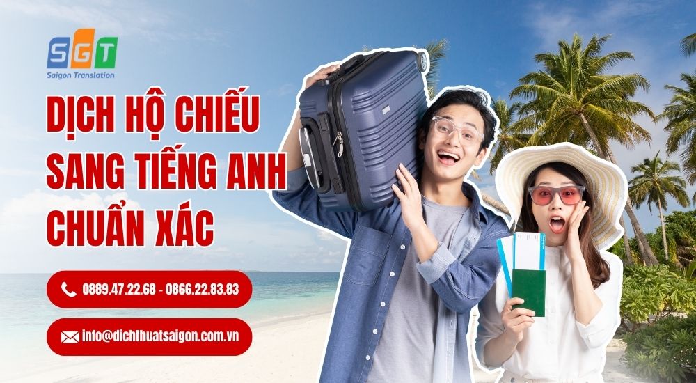 Dịch hộ chiếu tiếng Anh chuẩn xác, chuyên nghiệp với Dịch thuật Sài Gòn