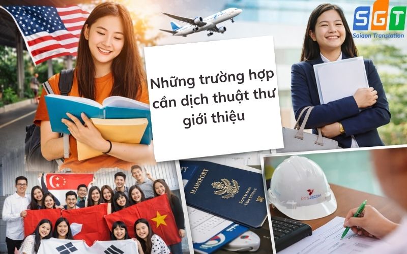 Dịch thuật thư giới thiệu đáp ứng đa dạng nhu cầu 
