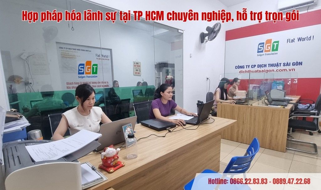 Hợp pháp hóa lãnh sự tại TP HCM trọn gói với Dịch thuật Sài Gòn